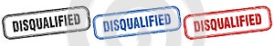 disqualified square isolated sign set. disqualified stamp.