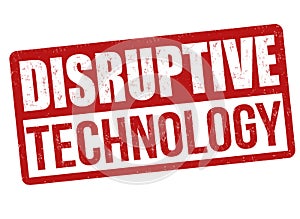 Disruptive technology sign or stamp