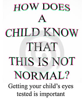 Distorted Eye test - child