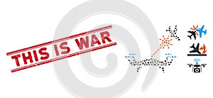 Distress This Is War Line Stamp with Mosaic Laser Drone Strikes Airplane Icon