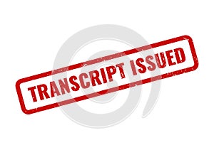 Distressed red rubber stamp effect displaying Transcript Issued text for official academic document release