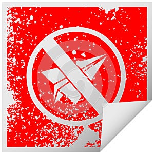 distressed square peeling sticker symbol no paper aeroplanes allowed
