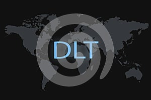 Distributed ledger technology DLT inscription on a dark background and a world map
