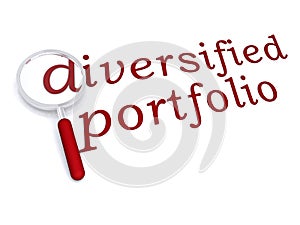 Diversified portfolio with magnifiying glass