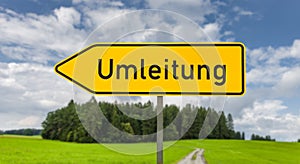Diversion sign  `Umleitung` photo
