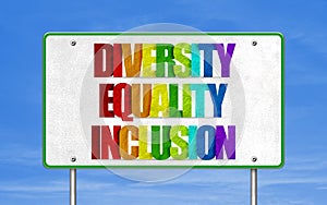 DIVERSITY EQUALITY INCLUSION