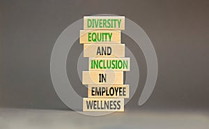 Diversity equity inclusion symbol. Concept words Diversity Equity and Inclusion in employee wellness on wooden block. Beautiful