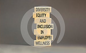 Diversity equity inclusion symbol. Concept words Diversity Equity and Inclusion in employee wellness on wooden block. Beautiful