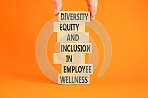 Diversity equity inclusion symbol. Concept words Diversity Equity and Inclusion in employee wellness on wooden block. Beautiful