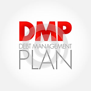 DMP Debt Management Plan - helps you to manage your debts and pay them off at a more affordable rate by making reduced monthly