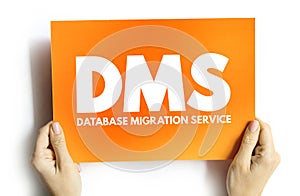 DMS - Database Migration Service acronym on card, technology concept background