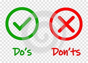 Do and Dont check tick mark and red cross icons isolated on transparent background. Vector Do s and Don ts checklist or