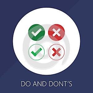 Do and Dont check tick mark and red cross icons isolated on white background. Vector checklist or choice option symbols in circle