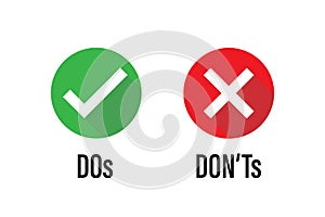 Do dont icon. good true dos and bad false donts. like unlike error. green red circles on white backgrounds. okay fail sign. ok photo