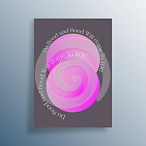 Do Good and Good Will Come To You quote with Gradient Circle Shapes design for interior posters, wallpaper, typography