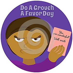 Do A Grouch A Favor Day, simple holiday poster or banner design