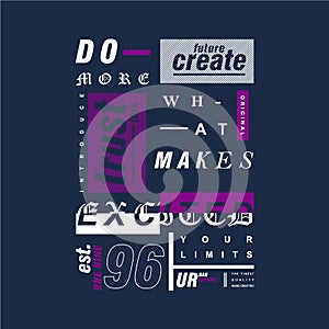 Do more what makes, snippet slogan urban apparel, manhattan text frame graphic design t shirt vector art