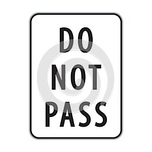 do no pass sign. Vector illustration decorative design