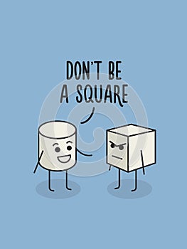 Do not be a square poster. Humor