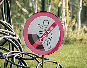 Do not climb sign outdoor