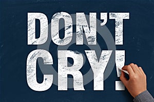 Do Not Cry