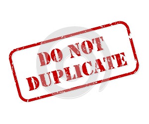 Do Not Duplicate Rubber Stamp Vector photo