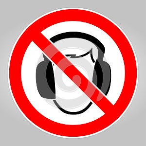 Do not ear protection required please take out the headphones