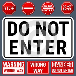 Do Not Enter Danger Warning Signs. Prohibition and Restriction Symbols Set
