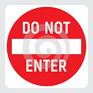 Do not enter red icon, no passage traffic sign, prohibited warning road sign, stop vector illustration.