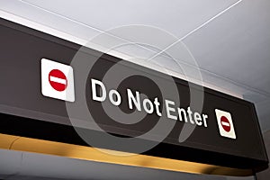 Do Not Enter Restriction Airport Directional Sign photo