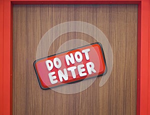 Do not enter sign. DO NOT ENTER or restriction area in the door with cartoon look and feel. Sign for children bedroom