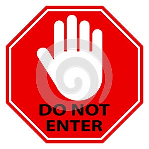 Do Not Enter Sign Warning