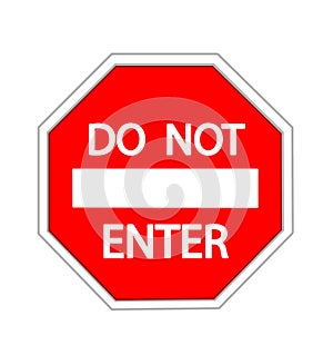 Do Not Enter warning sign