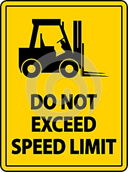 Do Not Exceed Speed Limit Label Sign On White Background