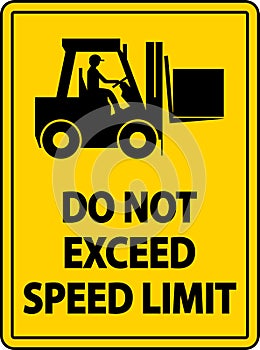 Do Not Exceed Speed Limit Label Sign On White Background