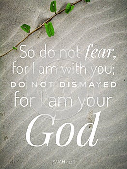 So do not fear from bible verse design for Christianity.