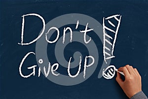 Do not give up