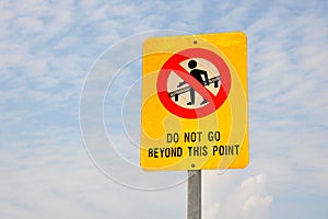 Do Not Go Beyond This Point photo