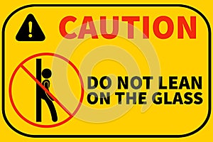 do not lean on the glass signage free Printable for caution on glass of Stores, Malls, office, Cafe photo