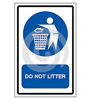 Do Not Litter Symbol Sign, Vector Illustration, Isolate On White Background Label .EPS10