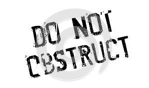 Do Not Obstruct rubber stamp