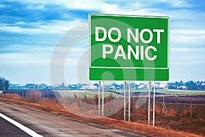 Do not panic road sign by the freeway