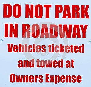 Do not park in roadway.