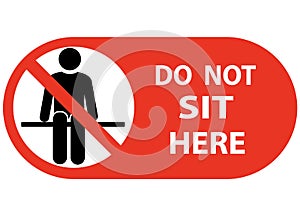 Do not sit Here Signage for restaurants and public places inorder to encourage people to practice social distancing to further