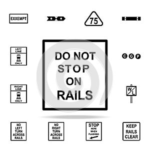 do not stop on rails icon. Railway Warnings icons universal set for web and mobile