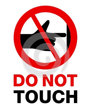 Do not touch prohibit sign - Flat vector icon