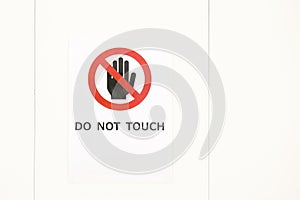Do not touch sign photo