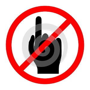 Do not touch, warning sign. Vector illustration.