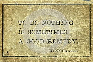 Do nothing Hippocrates