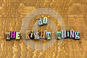 Do right thing integrity honesty respect character trust